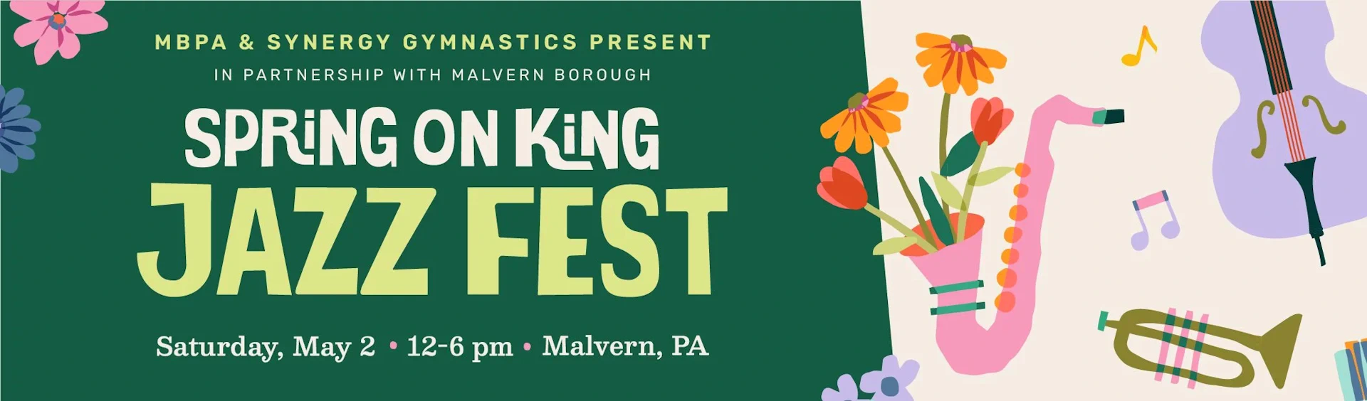 Spring on King Jazz Fest Saturday May 2 - 12-6PM - Malvern, PA